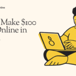 How to Make $100 a Day Online in Canada (2026): 12 Realistic Ways